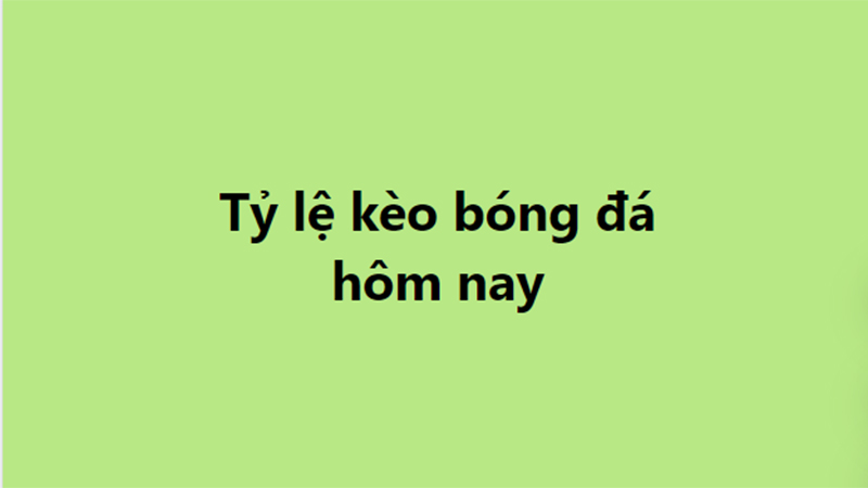 Tỷ Lệ Kèo Nhà Cái - Bí Mật Soi Kèo Bách Chiến Bách Thắng